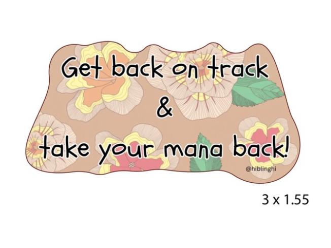 Take Back Your Mana Vinyl stickers
