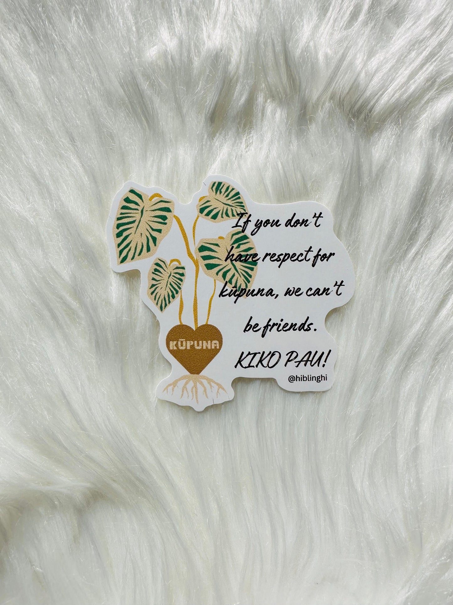 Respect for Kupuna Vinyl sticker