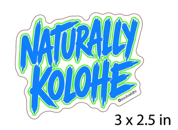 Naturally Kolohe Vinyl Sticker