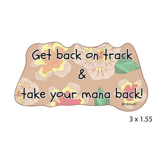 Take Back Your Mana Vinyl stickers