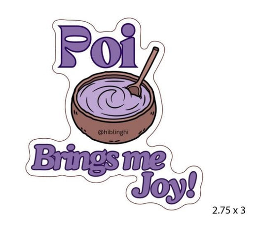 Poi Brings Me Joy vinyl sticker