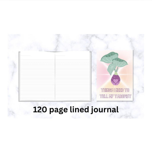 Things I Need To Tell My Taropist Journal- Lined Journal