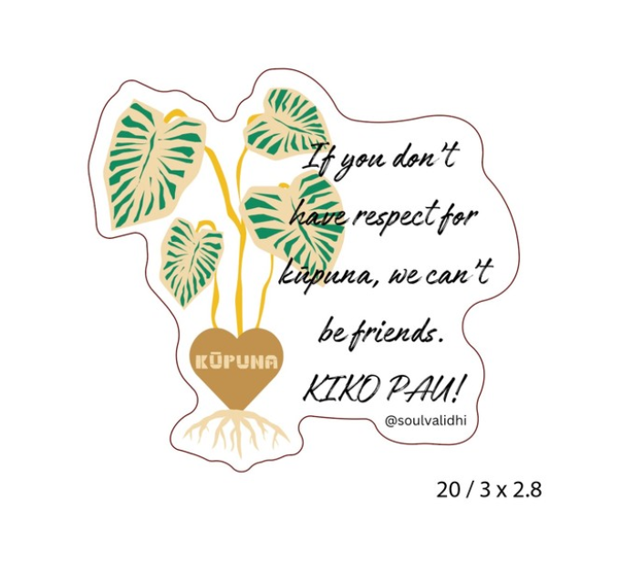 Respect for Kupuna Vinyl sticker